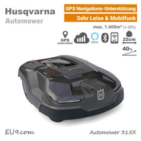 Husqvarna Automower 315 X GPS Mähroboter-Rasenroboter EU9