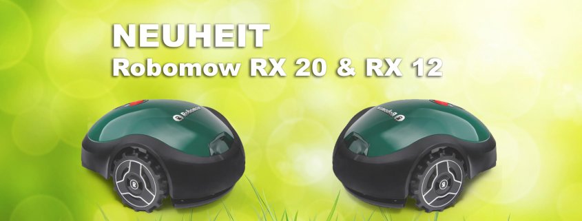 Neuheit Robomow RX